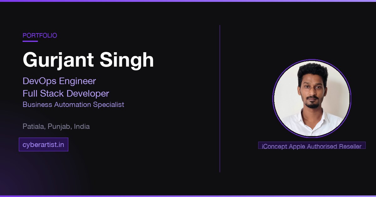 Gurjant Singh — DevOps Engineer & Full Stack Developer, Patiala